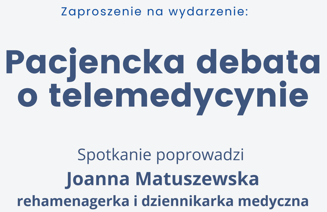 Pacjencka debata<br>o telemedycynie